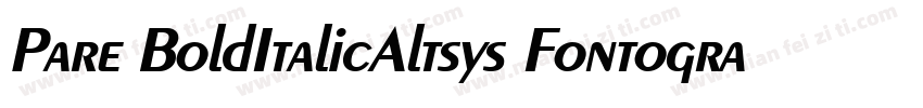 Pare BoldItalicAltsys Fontographer字体转换